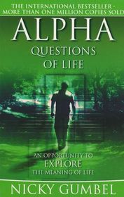 Alpha Questions on Life