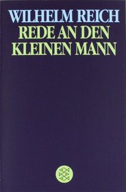 Rede an Den Kleinen Mann (German Edition)