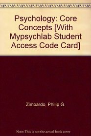 Psychology: Core Concepts, Books a la Carte Plus MyPsychLab (5th Edition)