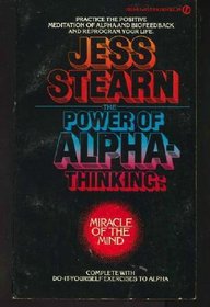 The Power of Alpha Thinking