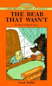 The Bear that Wasn't (Dover Children's Thrift Classics)