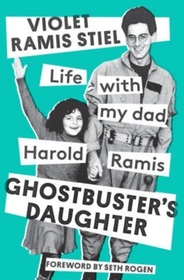 Ghostbuster's Daughter: Life with My Dad, Harold Ramis