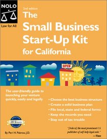 The Small Business Start-Up Kit for California (Small Business Start Up Kit for California, 3rd ed)
