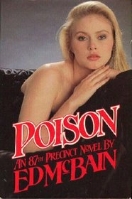 Poison: An 87th Precinct Novel