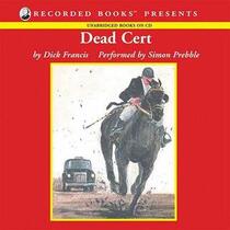 Dead Cert (Audio CD) (Unabridged)