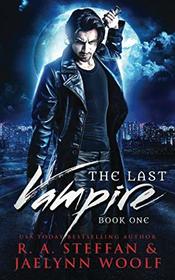 The Last Vampire: Book One