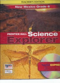 Teacher's Edition New Mexico Prentice Hall Science Explorer
