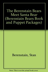 B B MT SANTA-BK/SAN PU (Berenstain Bears Book and Puppet Packages)