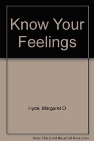 Know Your Feelings