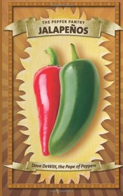 Jalapeos (The Pepper Pantry) (Volume 1)
