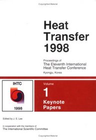 Proceedings Of The International Heat Transfer Conference (Proceedings of the 11th International Heat Transfer Conference)