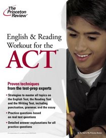 English and Reading Workout for the ACT (College Test Preparation)