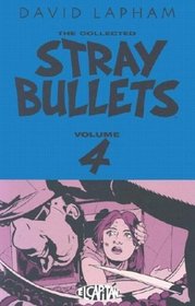 Stray Bullets Volume 4 (Stray Bullets (Graphic Novels))