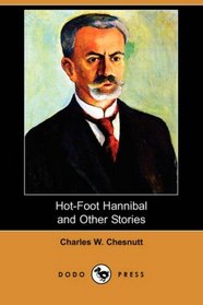 Hot-Foot Hannibal and Other Stories (Dodo Press)