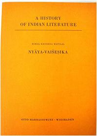 Nyaya-Vaisesika (A History of Indian literature ; v. 6 : Scientific and technical literature ; fasc. 2)