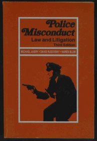 Police Misconduct:Law and Litigation