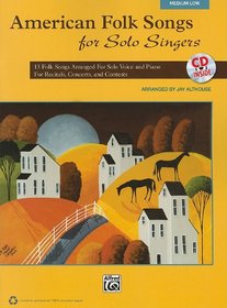 American Folk Songs for Solo Singers: Medium Low Voice (Book & CD)