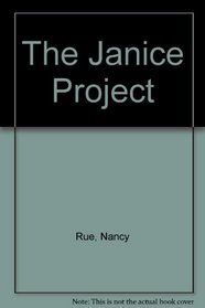 The Janice Project