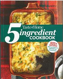 Taste of Home 5 Ingregient Cookbook