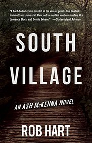 South Village (Ash McKenna, Bk 3)