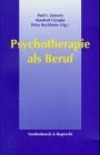 Psychotherapie als Beruf