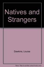 Natives and Strangers