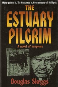 The Estuary Pilgrim