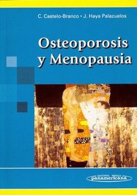 Osteoporosis y Menopausia (Spanish Edition)