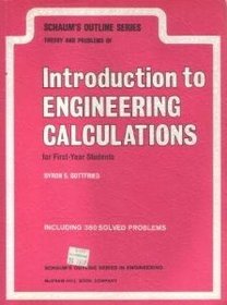 Introduction to Engineering Calculations for First Year Students (Schaum's Outline Series)
