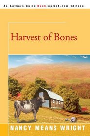 Harvest of Bones (Ruth Willmarth, Bk 2)