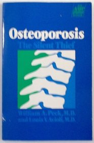 Osteoporosis: The Silent Thief