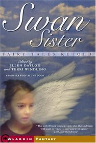 Swan Sister : Fairy Tales Retold