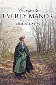 Escape to Everly Manor
