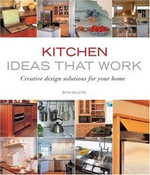 Kitchen Ideas that Work (Ideas That Work)