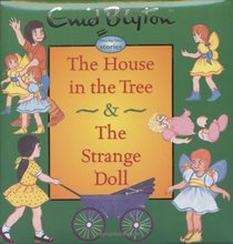 The House In The Tree & The Strange Doll (Enid Blyton Two By Two Stories)