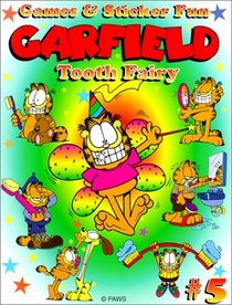 Garfield Tooth Fairy (Garfield Games  Sticker Fun, #5)