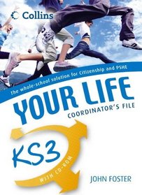 Your Life: KS3 Co-ordinator's File