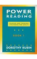 Power Reading: Reading and Thinking Strategies for Adults Book 1
