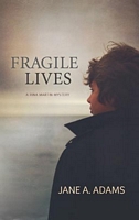 Fragile Lives (Rina Martin, Bk 2)