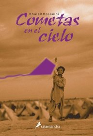 Cometas En El Cielo (The Kite Runner) (Spanish)