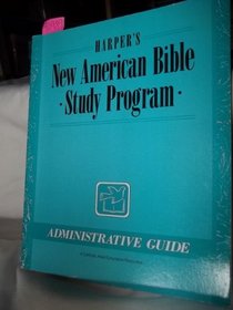 Harper's New American Bible Study Program: Administrative Guide