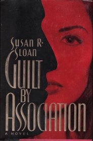 Guilt by Association