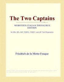 The Two Captains (Webster's Italian Thesaurus Edition)