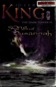 Song of Susannah (Dark Tower, Bk 6)