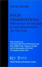 Four Dissertations and Essays on Suicide and the Immortality of the Soul
