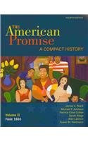 American Promise Compact 4e V2 & Reading the American Past 4e V2