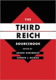 The Third Reich Sourcebook (Weimar and Now: German Cultural Criticism)