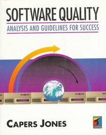 Software Quality: Analysis and Guidelines for Success