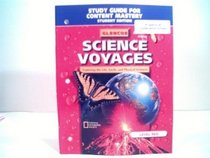 Glencoe Science Voyages Exploring the Life, Earth and Physical Sciences Study Guide for Content Mastery Student Edition Level Red