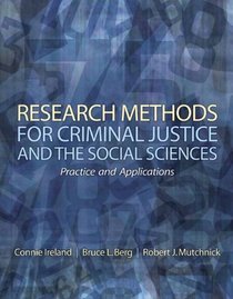 Research Methods for Criminal Justice and the Social Sciences